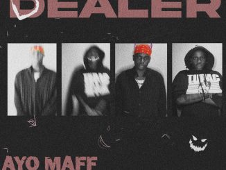 Ayo Maff Ft Fireboy DML - Dealer 1 63ee4eeb748a267547a41504492edfdf.1000x974x1