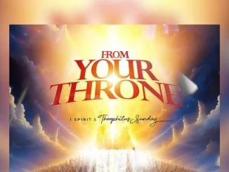 Theophilus – From Your Throne