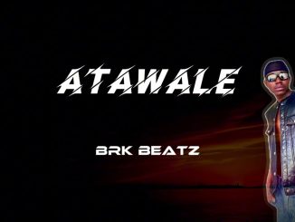 Brk Beatz - Atawale 1 Brk Beatz - Atawale