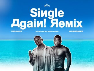 Harmonize – Single Again (Remix) 1 Harmonize – Single Again (Remix)