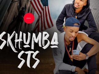 Skhumba STS ft Sne Ntuli – AWUNGiYEKE 1 Skhumba STS ft Sne Ntuli – AWUNGiYEKE