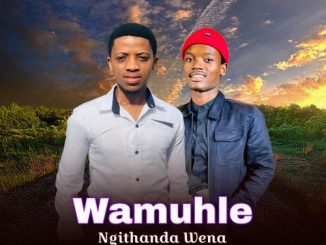 Wamuhle Ngithanda Wena – Mthoko Mathebula 1 Wamuhle Ngithanda Wena – Mthoko Mathebula