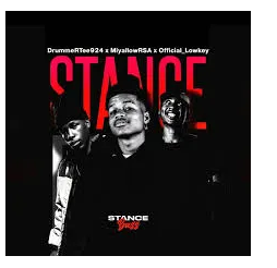DrummeRTee924 – Stance Bass ft. Miyallow RSA & Official_Lowkey 1 DrummeRTee924 – Stance Bass ft. Miyallow RSA & Official_Lowkey