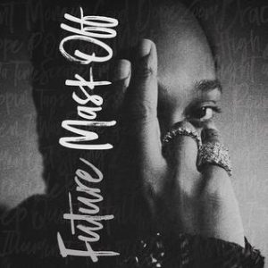 Future – Mask Off 