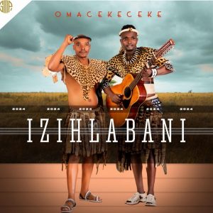 IZIHLABANI FT MZOTHI – UMJOLO