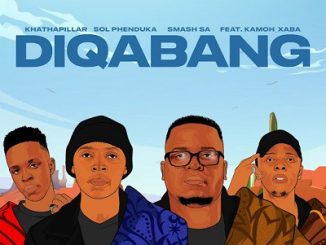 Khathapillar – Diqabang Ft. Sol Phenduka, Smash SA & Kamoh Xaba 1 Khathapillar – Diqabang Ft. Sol Phenduka, Smash SA & Kamoh Xaba