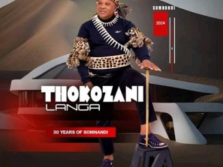 Thokozani Langa – 30 Years of Somnandi Album 1 Thokozani Langa – 30 Years of Somnandi Album