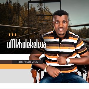 UMKHULEKELWA – OQHAWE LAMI
