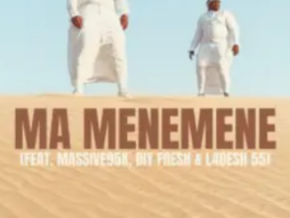 Cassper Nyovest – Ma Menemene ft. Massive95k, Djy Fresh & L4desh 55 1 Cassper Nyovest – Ma Menemene ft. Massive95k, Djy Fresh & L4desh 55