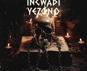 New Album Duncan 2024 – Incwadi Yezono 1 Duncan – Incwadi Yezono New Album 2024