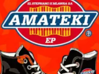 El.Stephano, Mlawra SA & Tycoon – Amateki ft. Warren Justin 1 El.Stephano, Mlawra SA & Tycoon – Amateki ft. Warren Justin