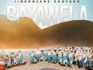 Iinkonjane ZooFaku – Bayawela 1 Iinkonjane ZooFaku – Bayawela