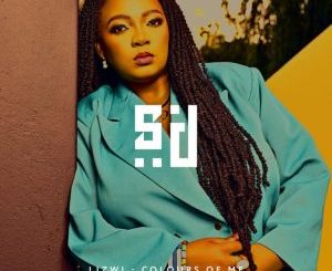 ALBUM: Lizwi – Colours of Me 1 ALBUM: Lizwi – Colours of Me