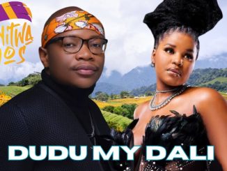 Wanitwa Mos ft Master KG – DUDU MY DALI ft Harrycane 1 Master KG ft Harrycane