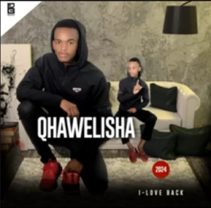 Qhawelisha ft Jeqeza – Indoda