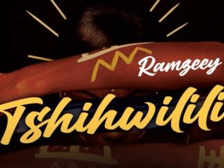 Ramzeey – Tshihwilili 1 Ramzeey – Tshihwilili