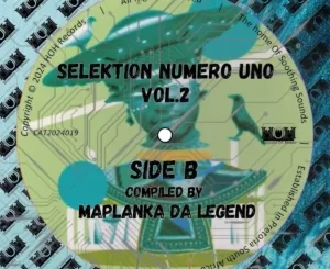 Selektion Numero Uno, Vol. 2 (Side B Compiled By Maplanka Da Legend) 1 Selektion Numero Uno, Vol. 2 (Side B Compiled By Maplanka Da Legend)