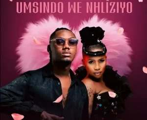 Xowla – Umsindo We Nhliziyo ft Lwah Ndlunkulu 1 Xowla – Umsindo We Nhliziyo ft Lwah Ndlunkulu