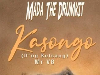 Mada The Drumkit - Kasongo (O'ng Ketsang) 1 Mada The Drumkit - Kasongo (O'ng Ketsang)