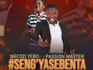 Ngcozi Yebo, Passion Master – Sengyasebenta 1 Ngcozi Yebo, Passion Master – Sengyasebenta