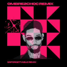 Ombre2Choc Remix – Unforgettable Freestyle 1 Ombre2Choc Remix – Unforgettable Freestyle