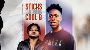 STICKS – TO MAWELELE feat. COOL B 1 STICKS – TO MAWELELE feat. COOL B